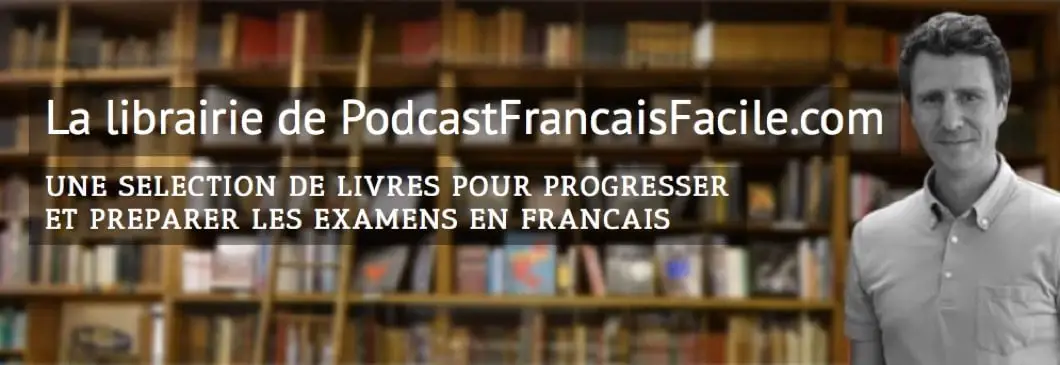 Librairie_de_PodcastFrancaisFacile_com La librairie de PodcastFrancaisFacile