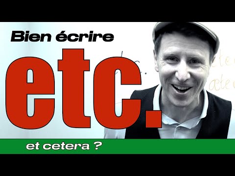 Comment écrire etc. Et CÆTERA ? EX CETERA ??