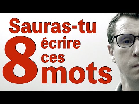 ORTHOGRAPHE - mots français difficiles à écrire. Niveau avancé C1