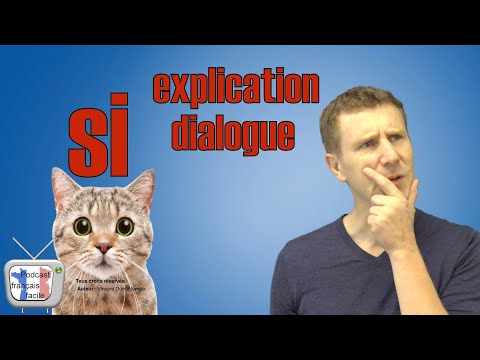 Explication dialogue hypothèse et si et si et si