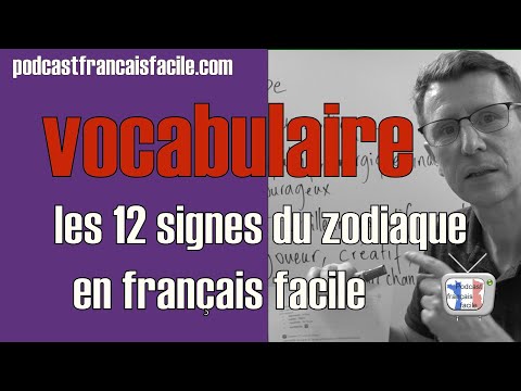 horoscope leçon de vocabulaire en français les 12 signes du zodiaque