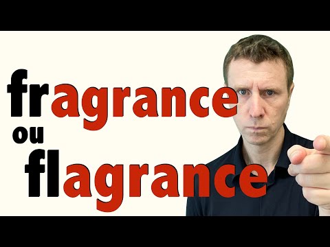 🇫🇷 FRAgrance ou FLAgrance - Niveau avancé C1 - Paronymes