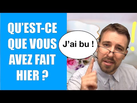 Capsule en français : Qu&#039;est-ce que vous avez fait hier ?