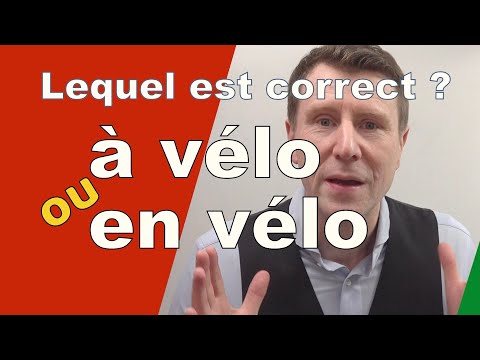 EN VÉLO ou À VÉLO ?