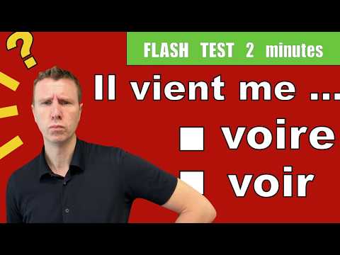 difference entre voir et voire test de francais