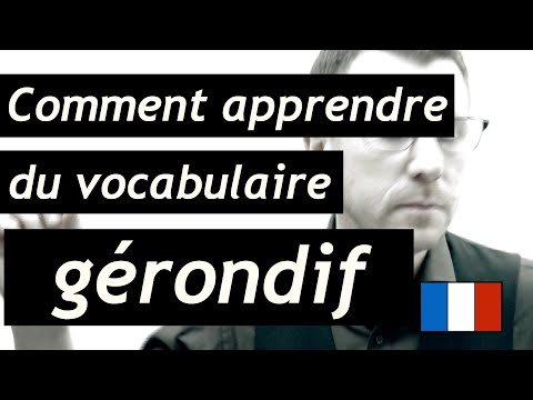 Comment apprendre du vocabulaire activité au gérondif