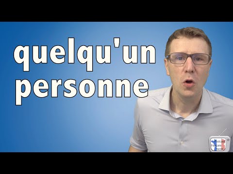 EXERCICE - quelqu&#039;un personne exercice en français facile - podcast francais facile