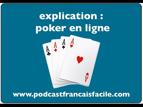 podcastfrancaisfacile : poker en ligne