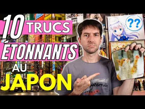 🇯🇵 10 TRUCS QUI M&#039;ONT ÉTONNÉ AU JAPON ! 🇯🇵