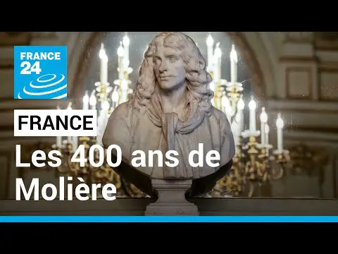 La France et le monde célèbrent les 400 ans de Molière • FRANCE 24