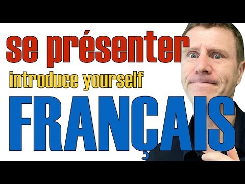 Comment se présenter en français facile - leçon en français introduce in french