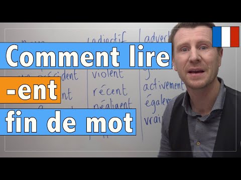 Apprendre à lire la terminaison -ent