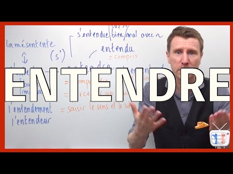 ENTENDRE leçon de vocabulaire