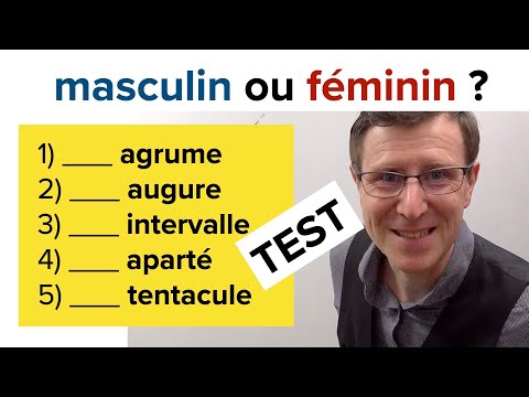 TEST ⚧ Masculin ou féminin ? mots qui nous font hésiter sur le genre en français