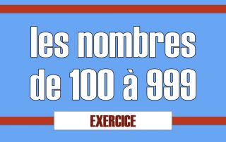 nombres de 100 à 1000