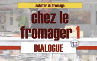 chez le fromager