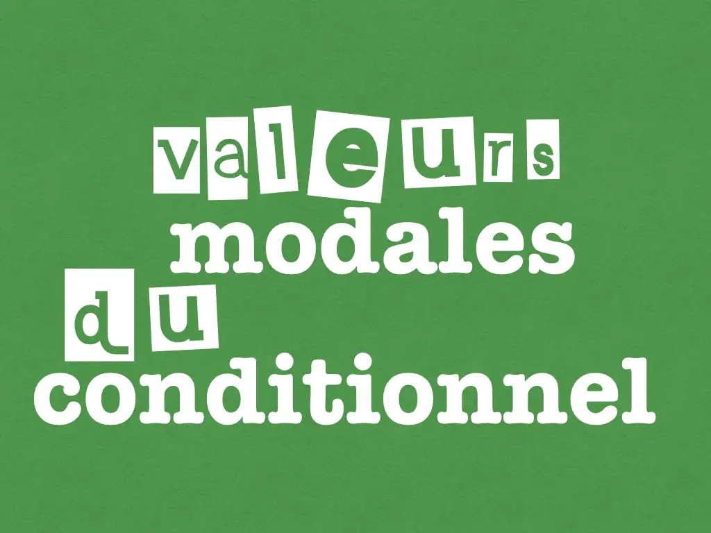 Les Valeurs Du Présent Exercices Français Facile Le conditionnel présent - leçon en français (FLE)