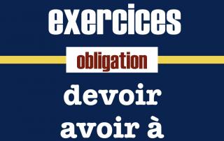 Devoir avoir à faire