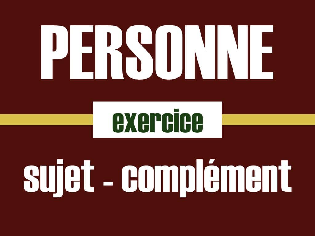 personne ne exercice