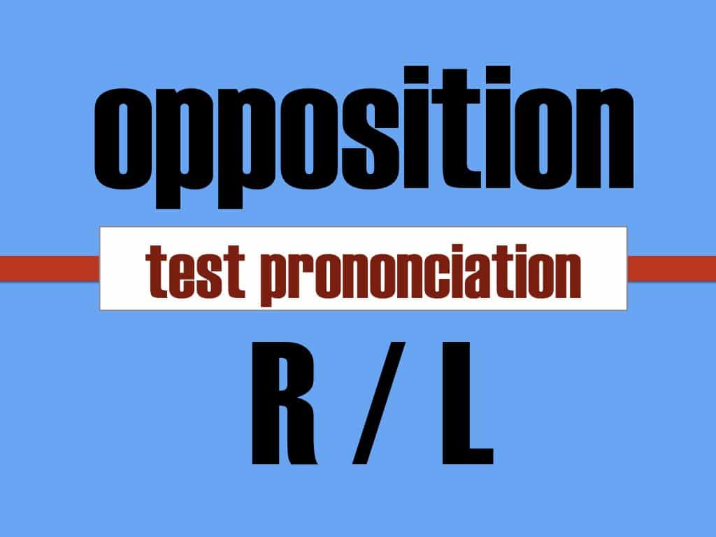 Test de prononciation R / L