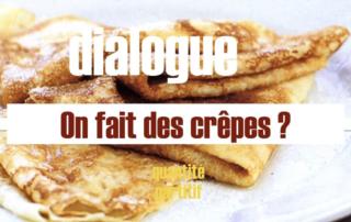 crêpes - dialogue FLE