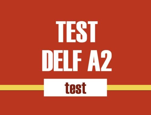 Test de francais FLE niveau A2
