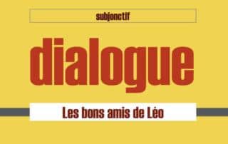 dialogue subjonctif FLE