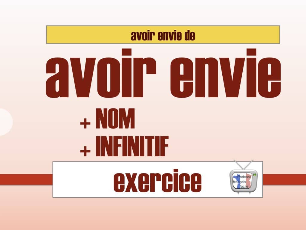 avoir envie de