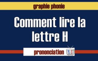 comment lire le H