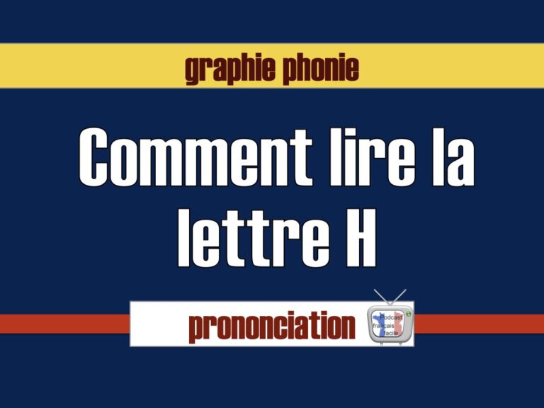 comment lire le H