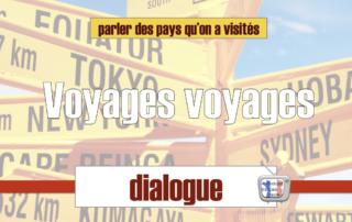 parler de ses voyages