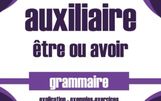 auxiliaire être ou avoir