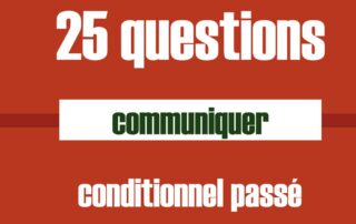 question conditionnel passe