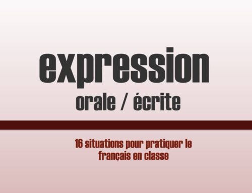 Situations FLE – activité d’expression orale et écrite