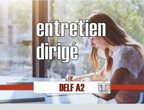 Préparation Delf A2 – entretien dirigé