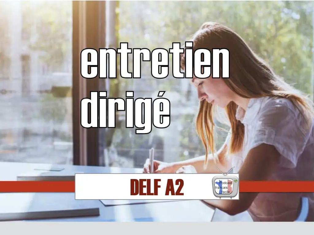 delf-a2-entretien-dirige