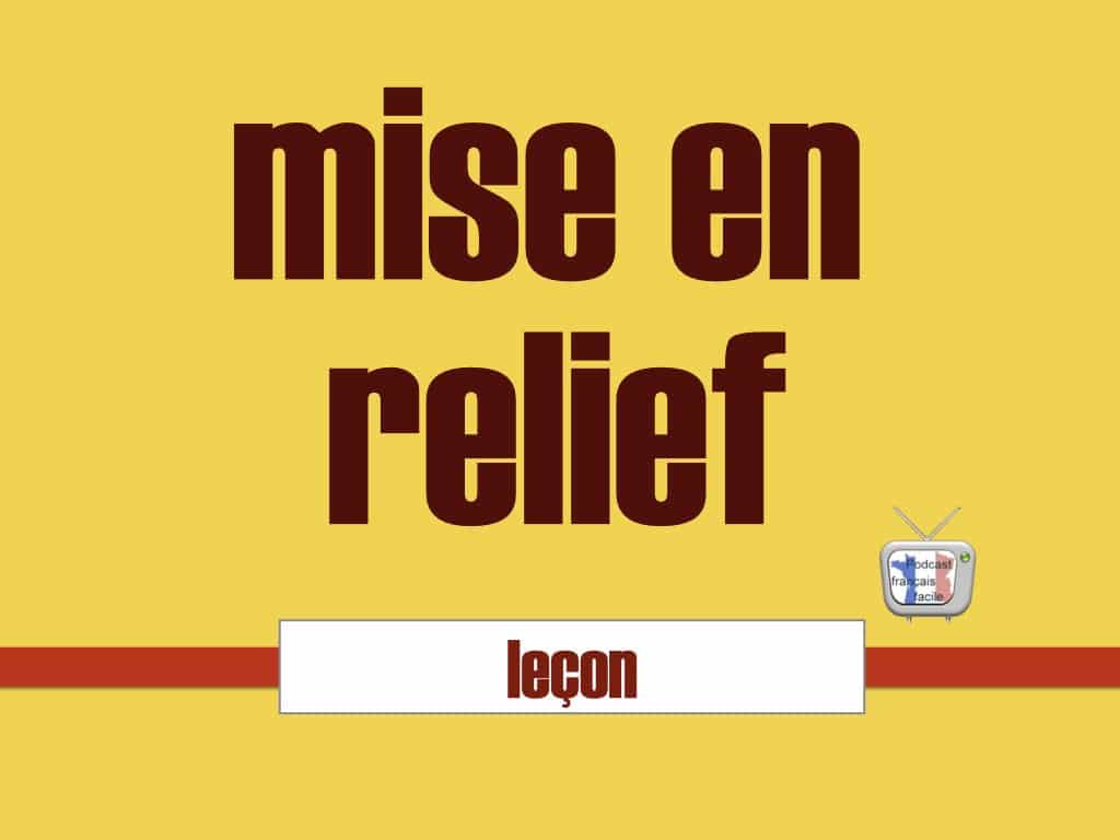 mise en relief