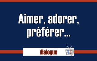 dialogue débutant aimer