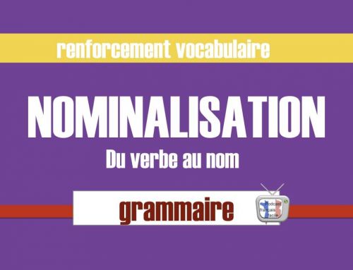 Nominalisation verbe nom