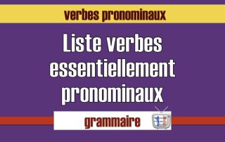 liste verbes essentiellement pronominaux pdf