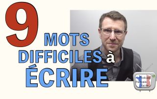 mots difficiles à écrire