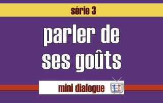 parler de ses goûts