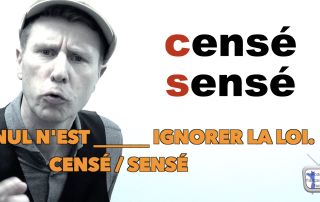 sensé ou censé