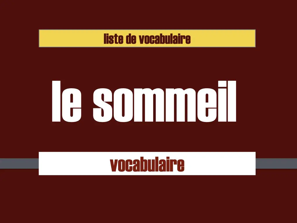 liste vocabulaire sommeil