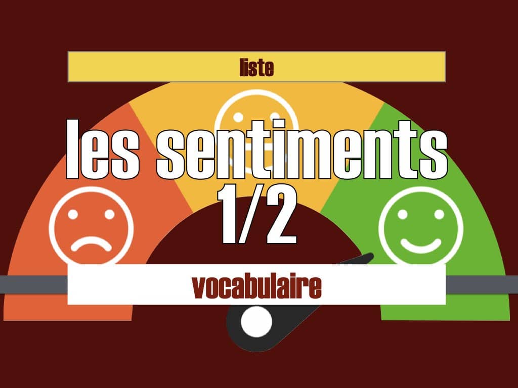 Sentiment liste vocabulaire