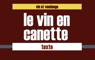 vin en canette