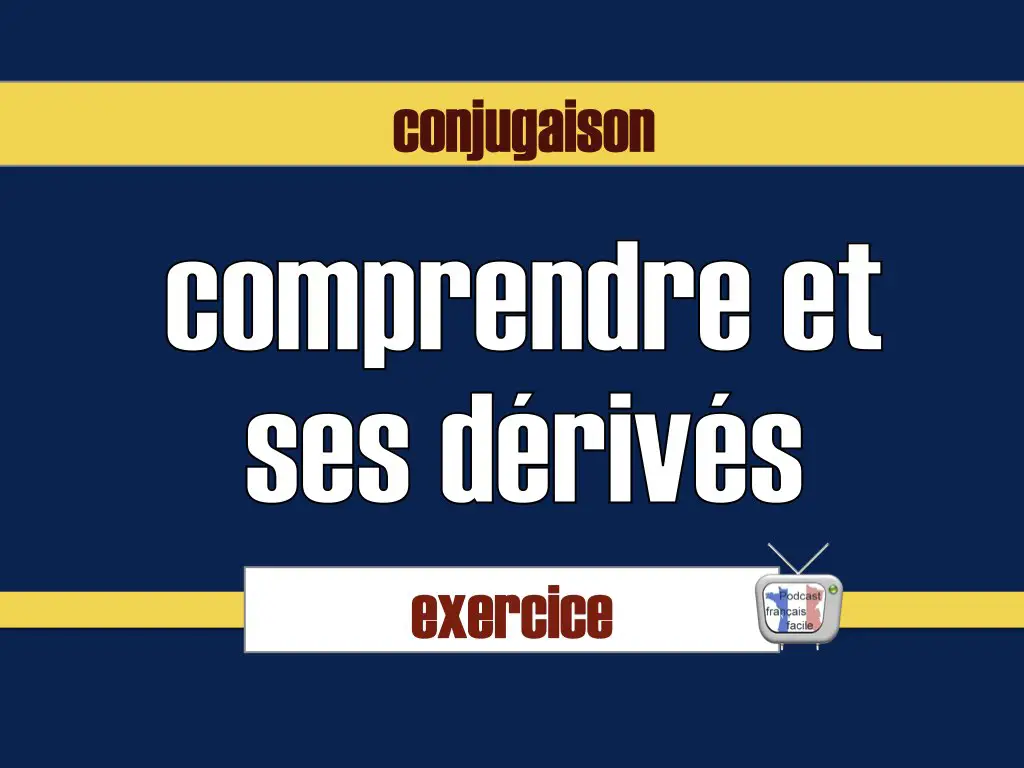 Indicatif Present Mettre Prendre et ses composés - exercice au présent