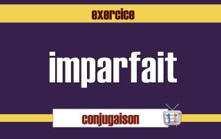 exercice conjugaison imparfait