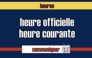 heure officielle heure courante