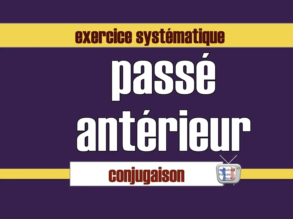 passe anterieur exercice